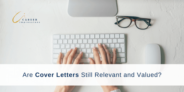 Are Cover Letters Still Relevant and Valued?